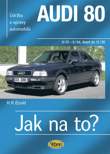 Levně Audi 80 a Avant 9/91