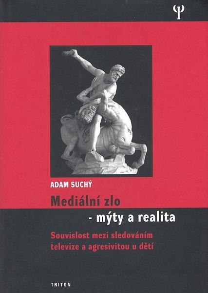 Mediální zlo - 80-7254-926-X