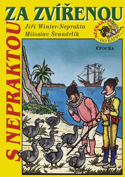 S Nepraktou za zvířenou - 80-87027-32-9