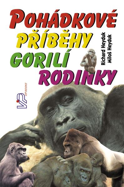 Levně Pohádkové příběhy gorilí rodinky