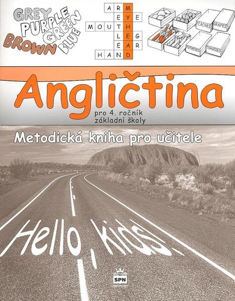 Levně Angličtina pro 4.r.ZŠ Metodická kniha pro učitele