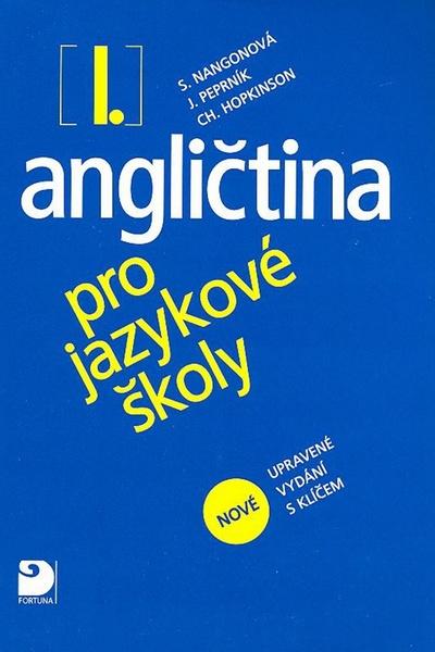 Angličtina pro jazykové školy I. - 978-80-7373-006-2