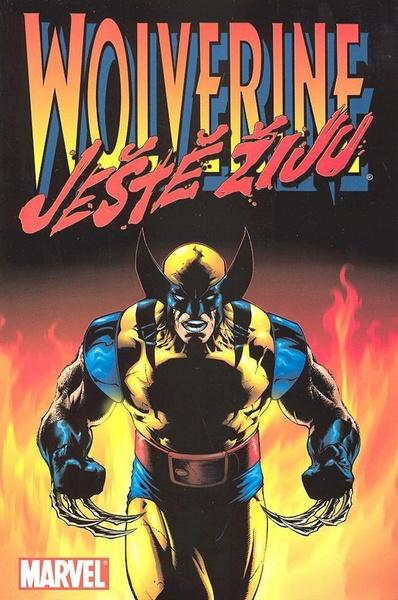 Wolverine Ještě žiju - 80-86321-57-6