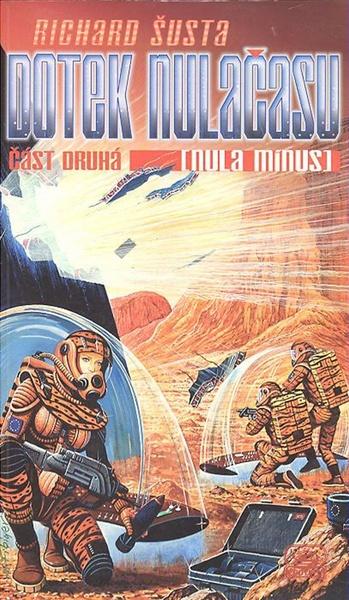 Dotek času - Nula mínus - 80-85892-72-3