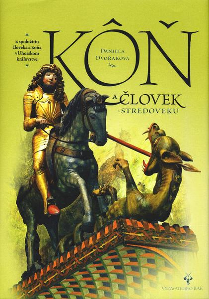 Kôň a človek v stredoveku - 80-85501-38-4