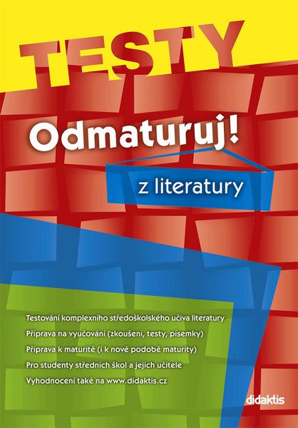 Levně Odmaturuj! z literatury TESTY