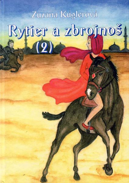 Rytier a zbrojnoš 2 - 80-8061-277-3