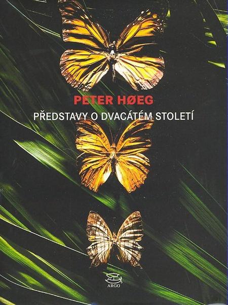 Představy o dvacátém století - 80-7203-058-2
