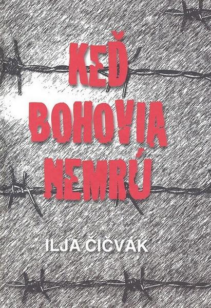Levně Keď bohovia nemrú