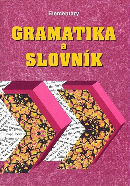 Gramatika a slovník Elementary - 80-86035-09-3