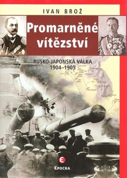 Promarněné vítězství - 80-87027-46-9