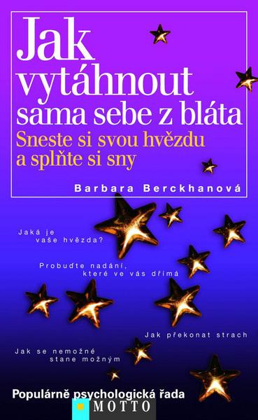 Jak vytáhnout sama sebe z bláta - 80-7246-392-6