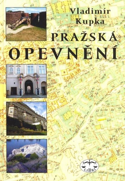 Levně Pražská opevnění