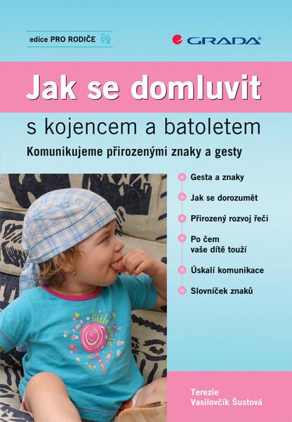 Levně Jak se domluvit s kojencem a batoletem