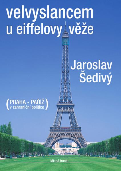 Velvyslancem u eiffelovy věže - 80-204-1716-8