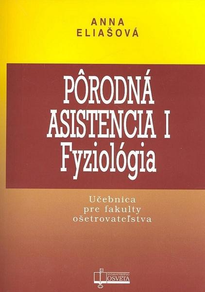 Levně Pôrodná asistencia I Fyziológia