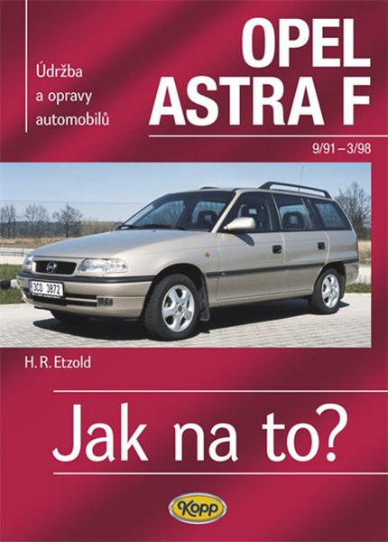 Levně Opel Astra 9/91- 3/98