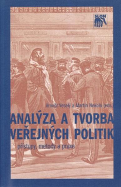 Analýza a tvorba veřejných politik - 80-86429-75-X