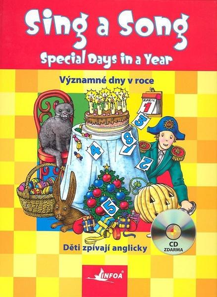 Sing a song: Special Days in a Year - 80-7240-555-1