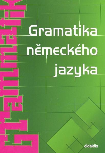 Levně Gramatika německého jazyka