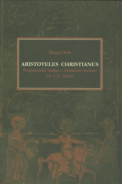 Aristoteles christianus - 80-7225-267-4