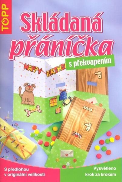 Skládaná přáníčka s překvapením - 978-80-7342-150-2
