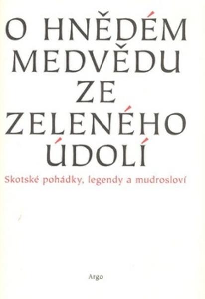 O hnědém medvědu ze Zeleného údolí - 978-80-7203-748-3