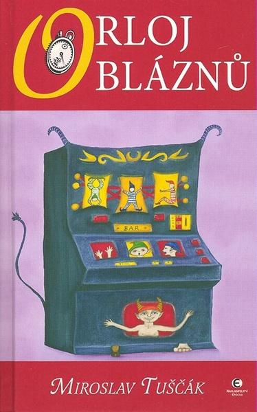 Orloj bláznů - 978-80-87027-44-8