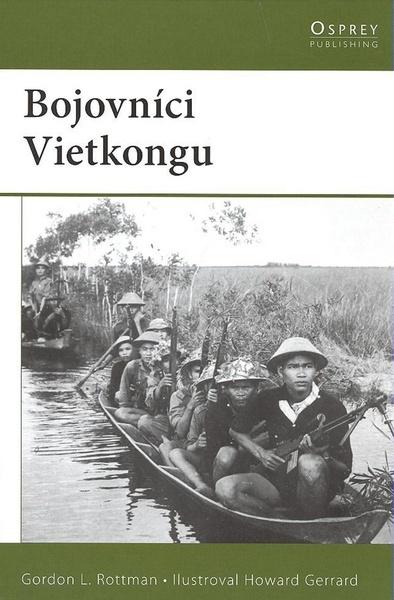 Bojovníci Vietkongu - 978-80-251-2082-8