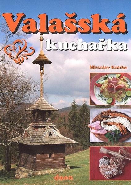 Valašská kuchařka - 978-80-7322-116-4