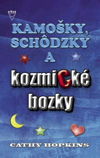 Kamošky, schôdzky a kozmické bozky - 978-80-8103-012-3
