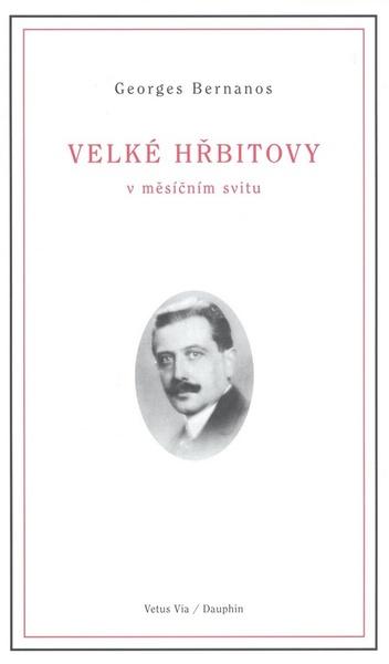 Velké hřbitovy v měsíčním svitu - 978-80-7272-140-5