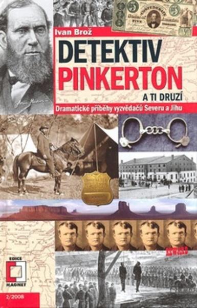 Detektiv Pinkerton a Ti druzí - 978-80-87027-79-0
