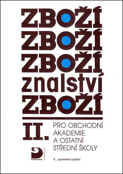 Levně Zbožíznalství II.