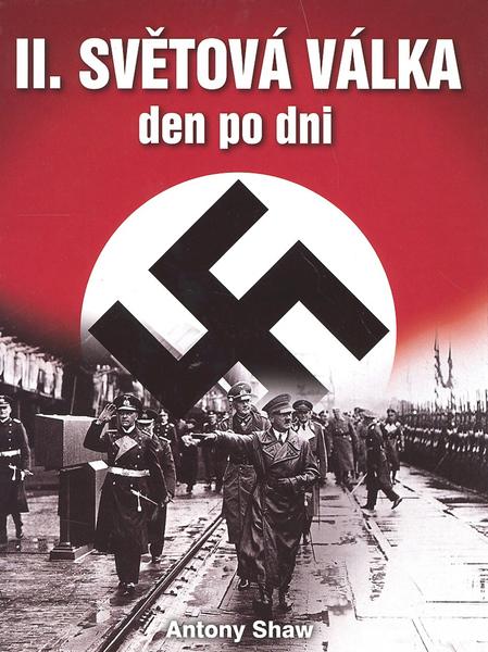 Levně II. světová válka den po dni