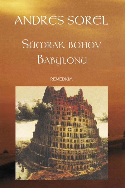 Levně Súmrak bohov Babylonu