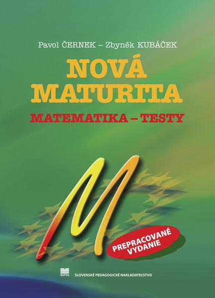 Nová maturita Matematika - Testy - 978-80-10-01388-3
