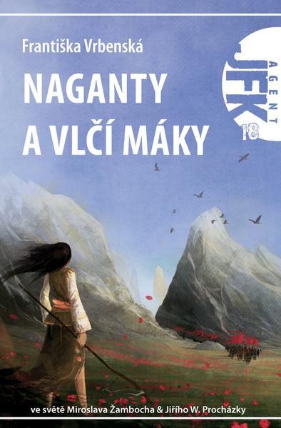 Naganty a vlčí máky - 978-80-7387-167-3