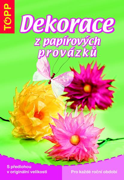 Dekorace z papírových provázků - 978-80-7342-161-8