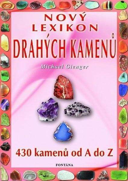 Levně Nový lexikon drahých kamenů