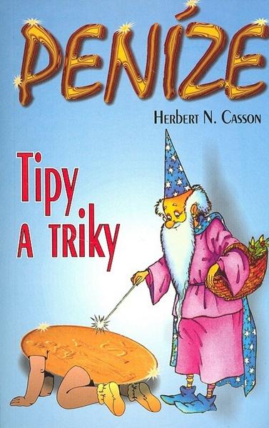 Peníze: Tipy a triky - 978-80-89044-24-5