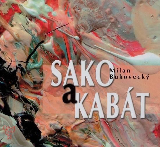 Levně Sako a kabát - Milan Bukovecký