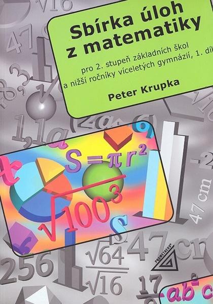 Sbírka úloh z matematiky 1.díl - 80-7196-188-4