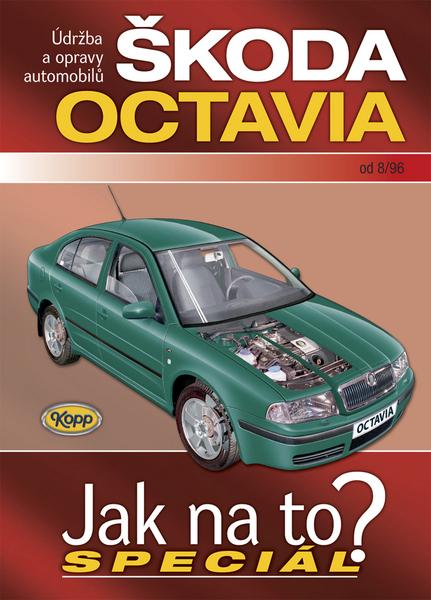Škoda Octavia od 8/96 - 978-80-7232-370-8