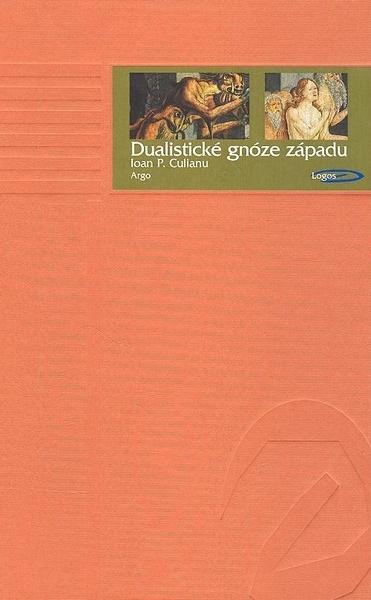 Dualistické gnóze Západu - 978-80-7203-930-2