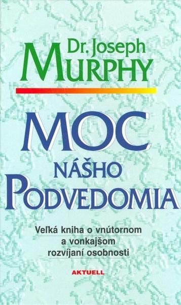 Levně Moc nášho podvedomia