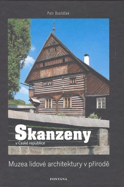 Skanzeny - 978-80-7336-480-9