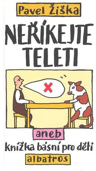 Neříkejte teleti - 978-80-00-01811-9