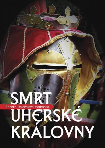 Levně Smrt uherské královny