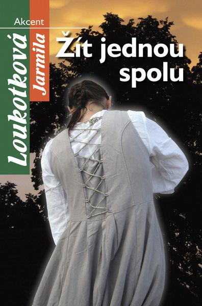 Žít jednou spolu - 978-80-7268-465-6